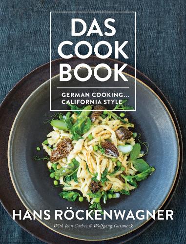 Бумажная книга «Das Cookbook: German Cooking . . . California Style», автор Ханс Ркенвагнер - фото №1