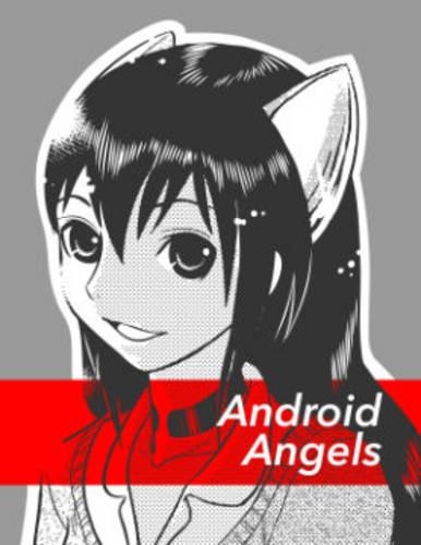 Бумажная книга «Android Angels», автор Косуке Кабая - фото №1