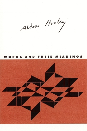 Бумажная книга «Words and Their Meanings», автор Олдос Хаксли - фото №1