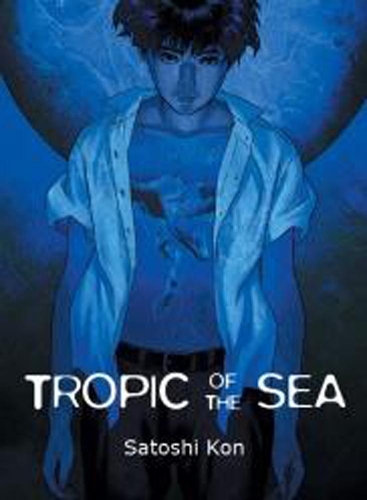 Бумажная книга «Tropic Of The Sea», автор Сатоси Кон - фото №1