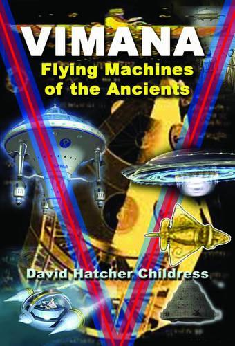 Бумажная книга «Vimana: Flying Machines of the Ancients», автор Дэвид Хэтчер Чайлдресс - фото №1