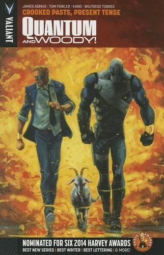 Бумажная книга «Quantum and Woody Volume 3: Crooked Pasts, Present Tense», автор Джеймс Асмус - фото №1
