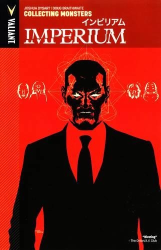 Бумажная книга «Imperium Volume 1: Collecting Monsters», автор Джошуа Дайсарт - фото №1