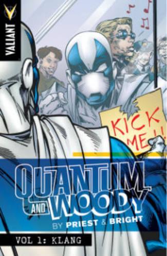 Паперова книга «Quantum and Woody by Priest & Bright Volume 1: Klang», автор Крістофер Пріст - фото №1