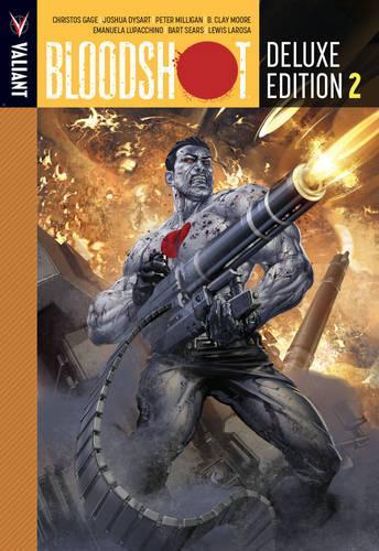 Паперова книга «Bloodshot Deluxe Edition Book 2», авторів Б. Клей Мур, Крістос Гейдж, Джошуа Дайсарт, Пітер Мілліган - фото №1