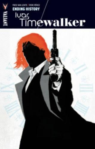 Паперова книга «Ivar, Timewalker Volume 3: Ending History», автор Фред Ван Ленте - фото №1