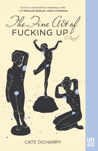 Бумажная книга «The Fine Art of Fucking Up», автор Кейт Дичарри - фото №1