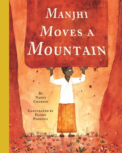 Бумажная книга «Manjhi Moves a Mountain», автор Нэнси Чурнин - фото №1