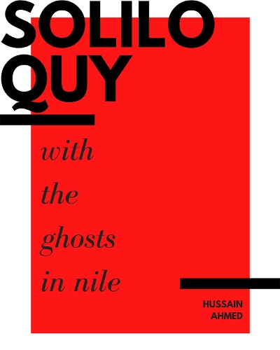 Бумажная книга «Soliloquy with the Ghosts in Nile», автор Хусейн Ахмед - фото №1
