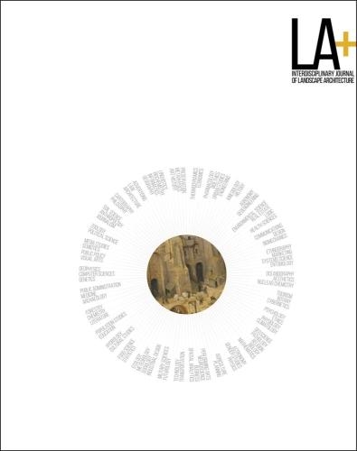 Бумажная книга «LA+ Risk: Interdisciplinary Journal of Landscape Architecture», автор Татум Хендс - фото №1