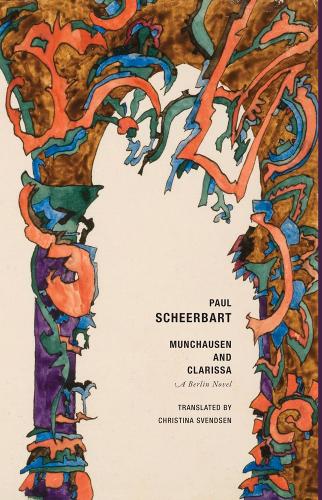 Паперова книга «Munchausen and Clarissa: A Berlin Novel», автор Пол Ширбарт - фото №1