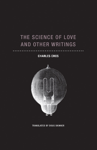 Паперова книга «The Science of Love and Other Writings», автор Чарльз Крос - фото №1