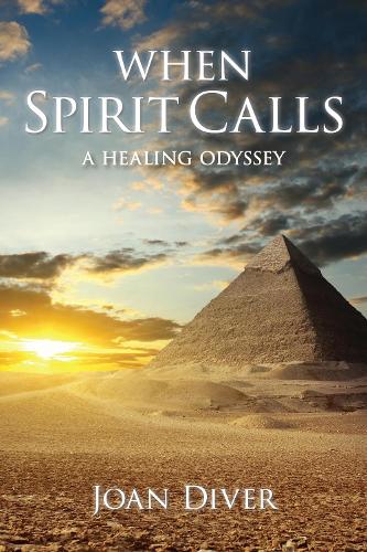 Бумажная книга «When Spirit Calls: A Healing Odyssey», автор Джоан Дивер - фото №1