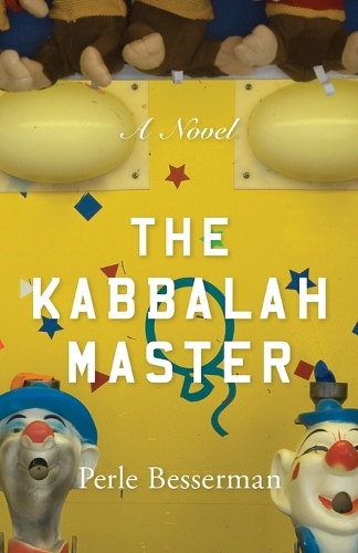 Паперова книга «The Kabbalah Master: A Novel», автор Перл Бессерман - фото №1