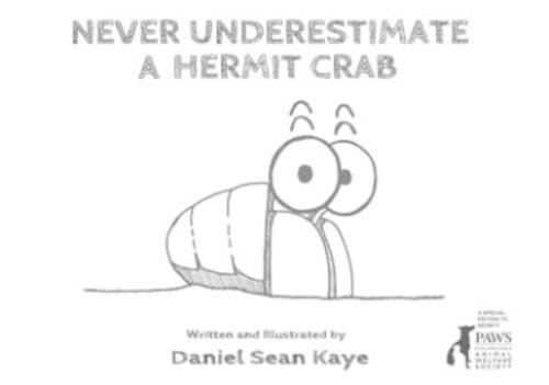 Паперова книга «Never Underestimate a Hermit Crab», автор Деніел Кайе - фото №1
