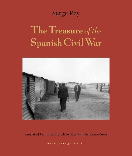 Бумажная книга «Treasure Of The Spanish Civil War: And Other Tales», автор Серж Пей - фото №1