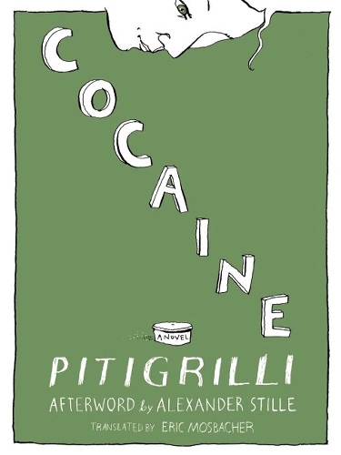 Бумажная книга «Cocaine», автор Питигрилли - фото №1