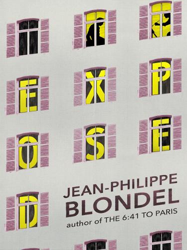 Бумажная книга «Exposed», автор Жан-Филипп Блондель - фото №1