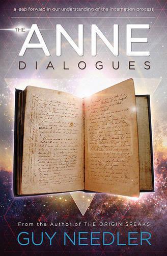 Паперова книга «The Anne Dialogues: Communications with the Ascended», автор Ґай Стівен Нідлер - фото №1