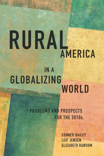 Бумажная книга «Rural America in a Globalizing World: Problems and Prospects for the 2010's», автор Элизабет Рэнсом - фото №1