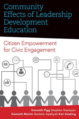 Бумажная книга «Community Effects of Leadership Development Education: Citizen Empowerment for Civic Engagement», авторов Годвин Апалия, Кари Китинг, Кеннет Мартин, Кеннет Пигг, Стивен Гастейер - фото №1