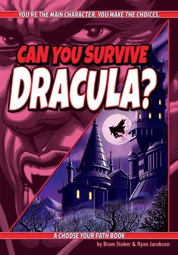 Бумажная книга «Can You Survive Dracula?: A Choose Your Path Book», автор Райан Джейкобсон - фото №1