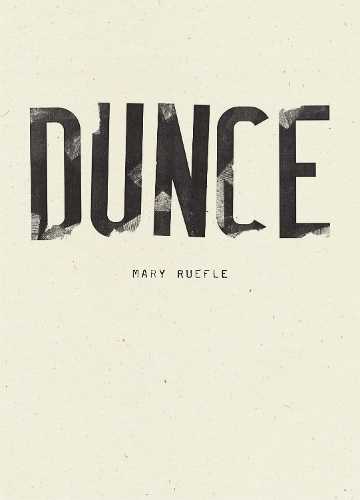 Бумажная книга «Dunce», автор Мэри Руфл - фото №1