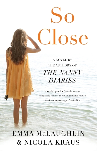 Паперова книга «So Close», авторів Емма Маклафлін, Нікола Краус - фото №1