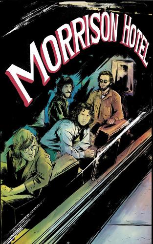 Бумажная книга «Morrison Hotel: Graphic Novel», автор Лия Мур - фото №1