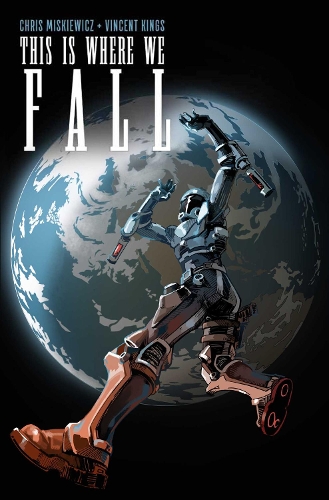 Паперова книга «This is Where We Fall», авторів Кріс Міцкевич, Міцкі, Z2 Comics - фото №1