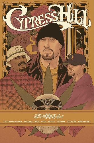 Бумажная книга «Cypress Hill Tres Equis», авторов Сайпресс Хилл, Габриэль Альварес, Ной Каллахан-Бевер, Z2 Comics - фото №1