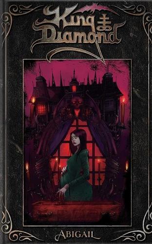 Бумажная книга «King Diamond Abigail», авторов Дэн Уоттерс, Кинг Даймонд, Z2 Comics - фото №1