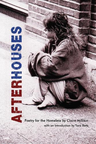 Бумажная книга «After Houses – Poetry for the Homeless by Claire Millikin», авторов Клэр Милликин, Тара Беттс - фото №1