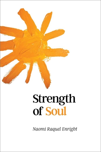 Бумажная книга «Strength of Soul», автор Наоми Ракель Энрайт - фото №1