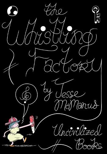 Паперова книга «The Whistling Factory», автор Джессі МакМанус - фото №1