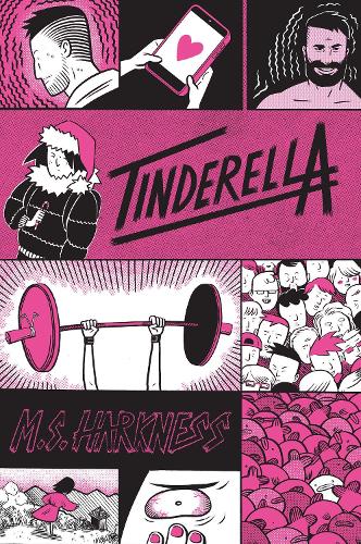 Бумажная книга «Tinderella», автор М. С. Харкнесс - фото №1