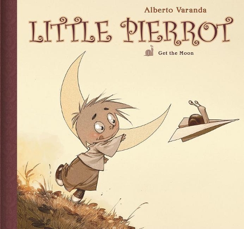 Бумажная книга «Little Pierrot Vol. 1: Get the Moon», автор Альберто Варанда - фото №1