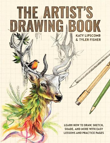 Бумажная книга «Artist's Drawing Book, The: Learn How to Draw, Sketch, Shade, and More with Easy Lessons and Practice Pages» - фото №1