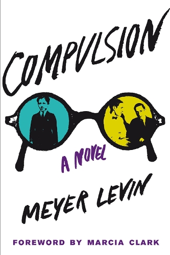 Паперова книга «Compulsion: A Novel», автор Мейєр Левін - фото №1