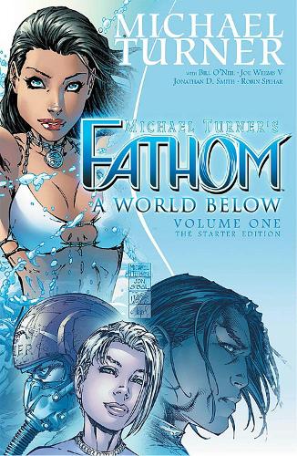 [object Object] «Fathom Volume 1», авторів Білл О'Ніл, Майкл Тернер - фото №1