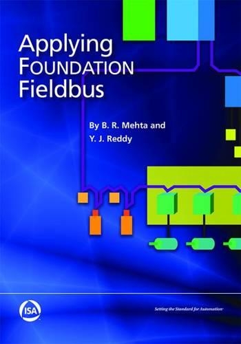 Бумажная книга «Applying FOUNDATION Fieldbus», авторов Б.Р. Мехта, Й. Дж. Редди - фото №1