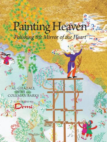 Паперова книга «Painting Heaven: Polishing the Mirror of the Heart», авторів Коулман Баркс, Демі Хант - фото №1