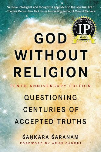 Паперова книга «God Without Religion: Questioning Centuries of Accepted Truths», автор Санкара Саранам - фото №1
