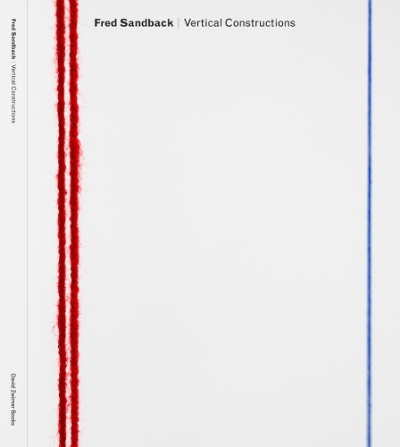 Бумажная книга «Fred Sandback: Vertical Constructions», авторов Марианна Штокбрандт, Ив Ален-Буа - фото №1