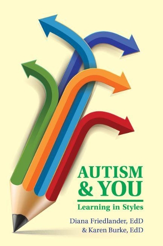 Паперова книга «Autism & You: Learning in Styles», авторів Діана Фрідландер, Карен Нурке - фото №1
