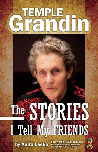 Бумажная книга «Temple Grandin: The Stories I Tell My Friends», авторов Анита Леско, Темпл Грандин - фото №1