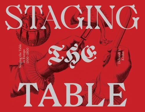 Бумажная книга «Staging the Table in Europe – 1500–1800», автор Дебора Л. Крон - фото №1
