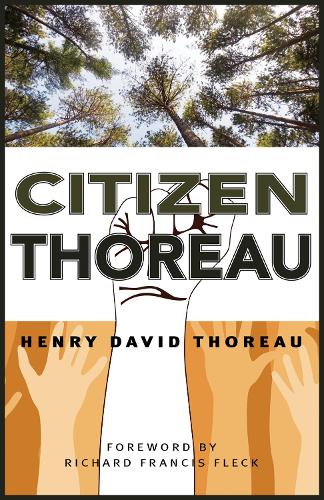 Бумажная книга «Citizen Thoreau: Walden, Civil Disobedience, Life Without Principle, Slavery in Massachusetts, A Plea for Captain John Brown», автор Генри Дэвид Торо - фото №1