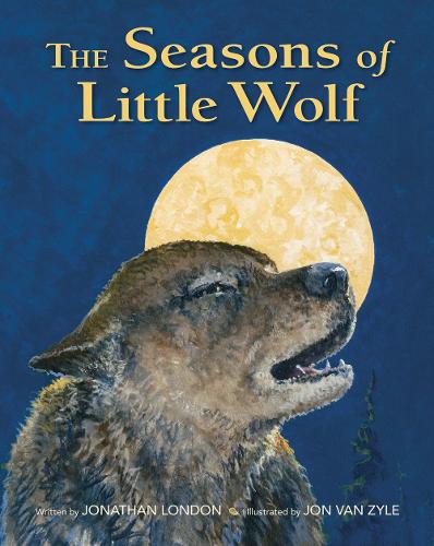 Бумажная книга «The Seasons of Little Wolf», автор Джонатан Лондон - фото №1
