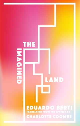Паперова книга «The Imagined Land», автор Едуардо Берті - фото №1